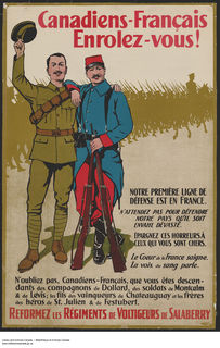 Affiche de recrutement pour la première Guerre Mondiale. On y voit deux hommes bras sur épaule, un premier en habit d'armée vert levant son chapeau de la main droite et un deuxième en habit bleu et rouge tenant deux fusils.En arrière plan on voit une ligne de soldat devancé d'un cavalier. On peut y lire Canadiens-Français Enrolez-vous!